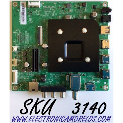 MAIN PARA TV INSIGNIA QLED 4K·UHD·HDR ((FIRE TV)) / NUMERO DE PARTE XLCB02K059 / 715GC034-M0C-B00-005Y / (U)XLCB02K059000X / PANEL TPT500WR-U2T01.D REV:S01A / NUMERO DE DISPLAY CV500U2-T01 REV:02 / MODELO NS-50F501NA22